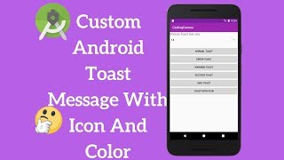 Download the video "Android Toast Message - Custom Toast With Icon And Color (Demo)"