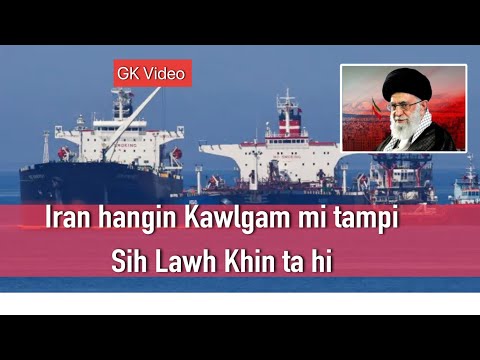 Iran in kawlgam mite hong bawlsia 