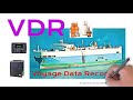 Voyage Data Recorder VDR A Brief Description
