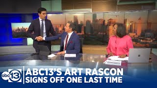 ABC13’s Art Rascon signs off one last time
