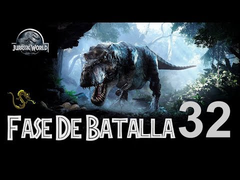 Jurassic World - Fase de Batalla 32
