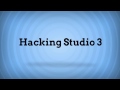 Hacking Studio3 Intro