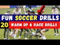 🔰20 Amazing Warm up & Race Soccer Drills / Fun Warm Up Drills For Soccer
