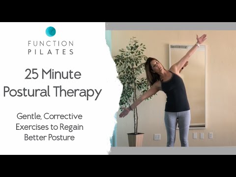 25 Minute Postural Therapy ~ Gentle, Corrective Exercises To Regain Better Posture
