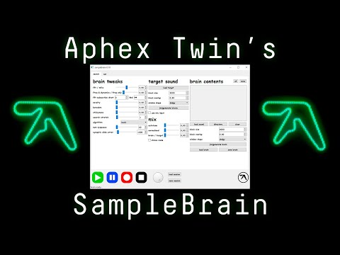 [Walkthrough] Samplebrain, Aphex Twin's New Sound Design Tool