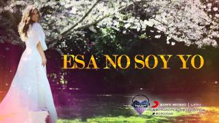 &quot;ESA NO SOY YO&quot; - Chiquis Rivera (Ahora) - Sweet Sound Records 2015