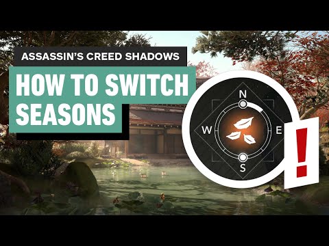 How to Change Seasons in Assassin's Creed Shadows
