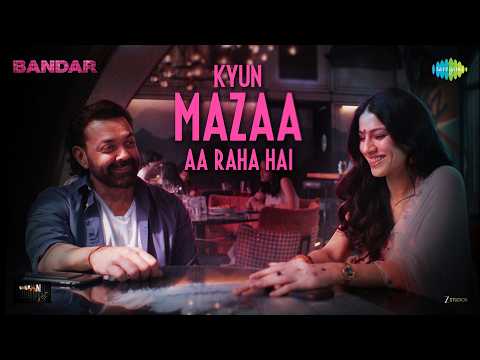 Poster  Kyun Mazaa Aa Raha Hai Lyrics – Bandar | Vishal Mishra 