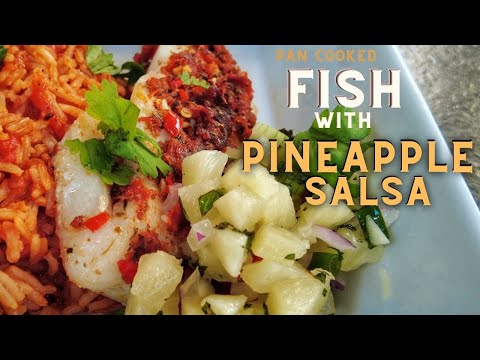 Pan cooked Fish with Pineapple Salsa/ Healthy Fish with Salsa