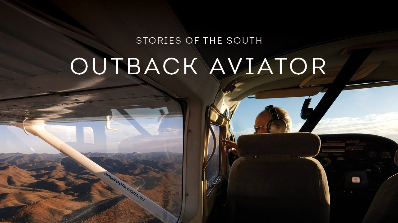 Stories of the South S1 EP1 | Outback Aviator
