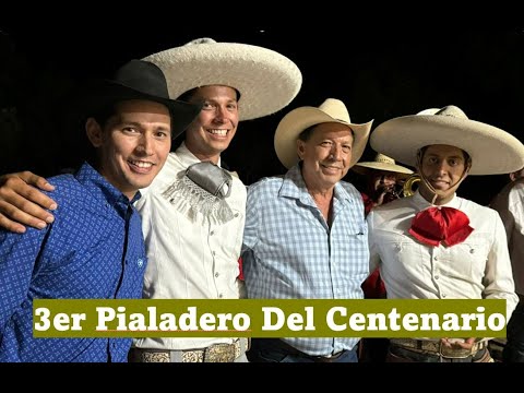 3er Pialadero del Centenario Corredero del Pollo