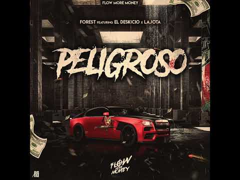 El Deskicio - Peligroso ft El Forest x Jhowy (Remastered Geeflow)