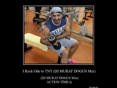 TJR vs. ACDC vs. Mutt & Jeff Ft. Gucci Mane - I Rock Ode to TNT (DJ MURAT DOGUS Mix)
