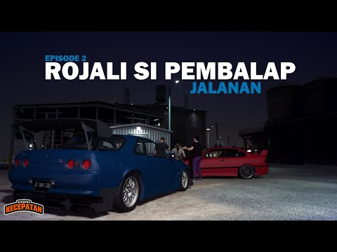 Rojali Pembalap Jalanan - Eps 2  - Pemburu Kecepatan