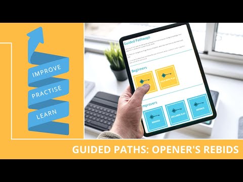 Joan Butts Bridge - Guided Paths: Opener's rebids