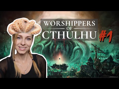 Worshippers of Cthulhu - Part 1