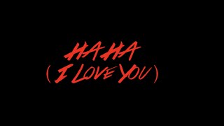 JUSSIE SMOLLETT - HA HA I LOVE YOU