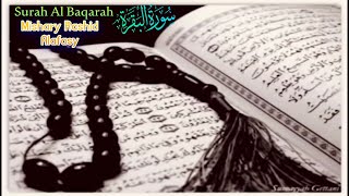 Surah Baqarah (Fast Recitation) Quick Reading By Mishary Rashid Afasy With Arabic  سورة البقره Ep192