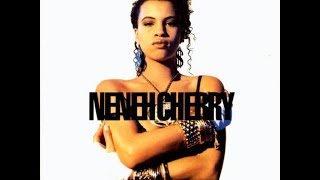 Neneh Cherry - My Bitch - 1989 - Raw like Sushi