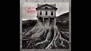 BON JOVI - Come On Up To Our House