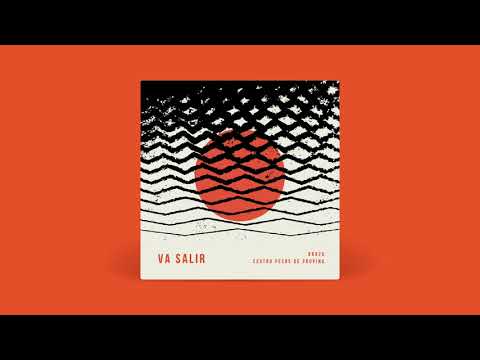 Va Salir - BRAZA & Cuatro Pesos de Propina