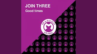 Good Times (Roll Mix)