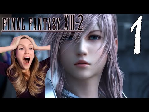 Final Fantasy XIII-2 First Playthrough - Part 1