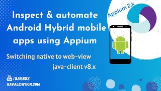 Automate Android hybrid mobile apps using appium | identify using appium inspector