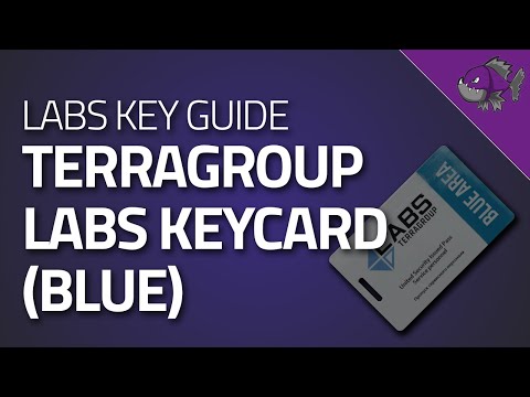 Blue Keycard - Key Guide - Escape From Tarkov