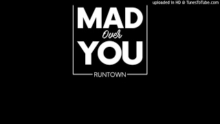 Runtown - Mad Over You