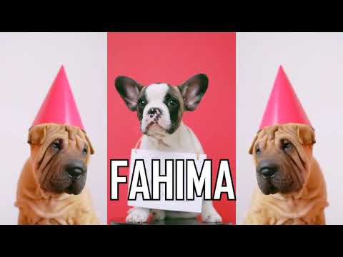 JOYEUX ANNIVERSAIRE FAHIMA