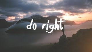 GLADES - Do Right