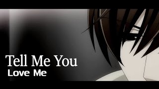 Tell Me You Love Me [Sekai ichi Hatsukoi]