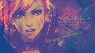 League of Legends - Here comes Vi [PB★Cover]