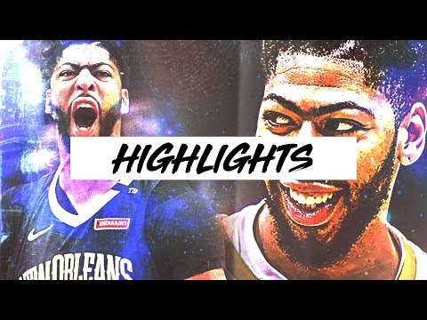 Best Anthony Davis Highlights 17-18 Season | Clip Session