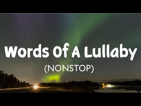 Words Of A Lullaby (NONSTOP) | Bang Bang feat. Ether Weaver | Stardust Music