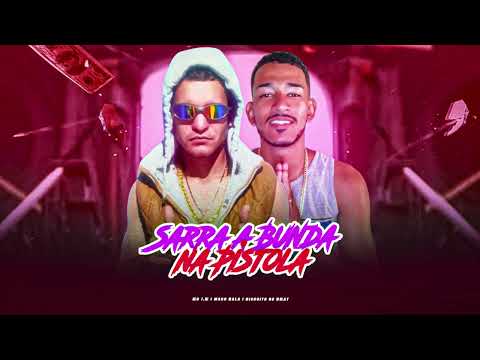 EO J.E - MAGO BALA - SARRA A BUNDA NA PISTOLA - BREGA FUNK 2025 (BISCOITO NO BEAT)