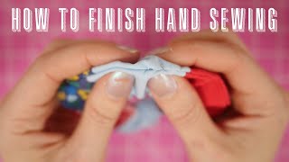 How to Finish Hand Sewing | Tying off your work