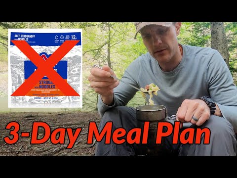 3-DAY KAYAK CAMPING MEAL PLAN // No Freeze Dried Meals inspired by Dan Becker & Chef Corso