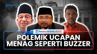 Putusan Gugatan UU Ciptaker, Omongan Menag Dicap Seperti Buzzer & Kiai Sarang Rembang Dukung Anies