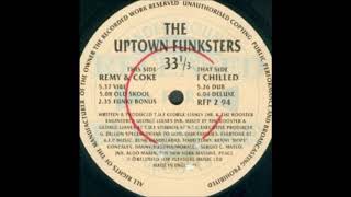 The Uptown Funksters - I Chilled (Deluxe Mix)