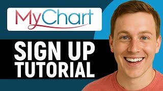 How To Sign Up On MyChart | MyChart Sign-up Tutorial 2026