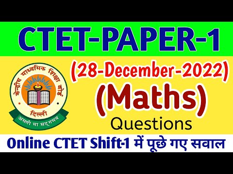 Online CTET Paper-1 Maths Questions | 28-December-2022 | Shift-1 Maths Questions CTET 2022 December