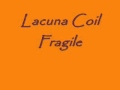 Lacuna Coil - Fragile 