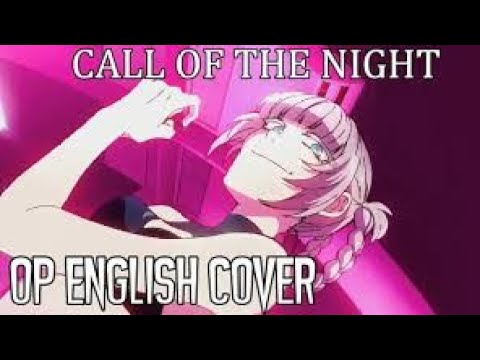 Call of The Night [Daten Eng. Cover]