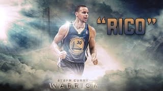 Steph Curry NBA Mix - &quot;RICO&quot; ᴴᴰ