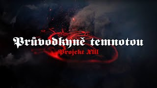 Video PROJEKT XIII - Průvodkyně temnotou (Guide to the Darkness)