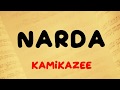 Narda - Kamikazee (Lyrics)