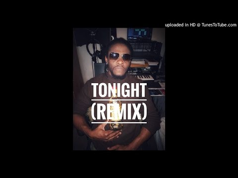 Video thumbnail for Tonight (remix)
