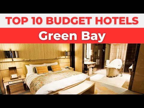 Best Budget Hotels in Green Bay